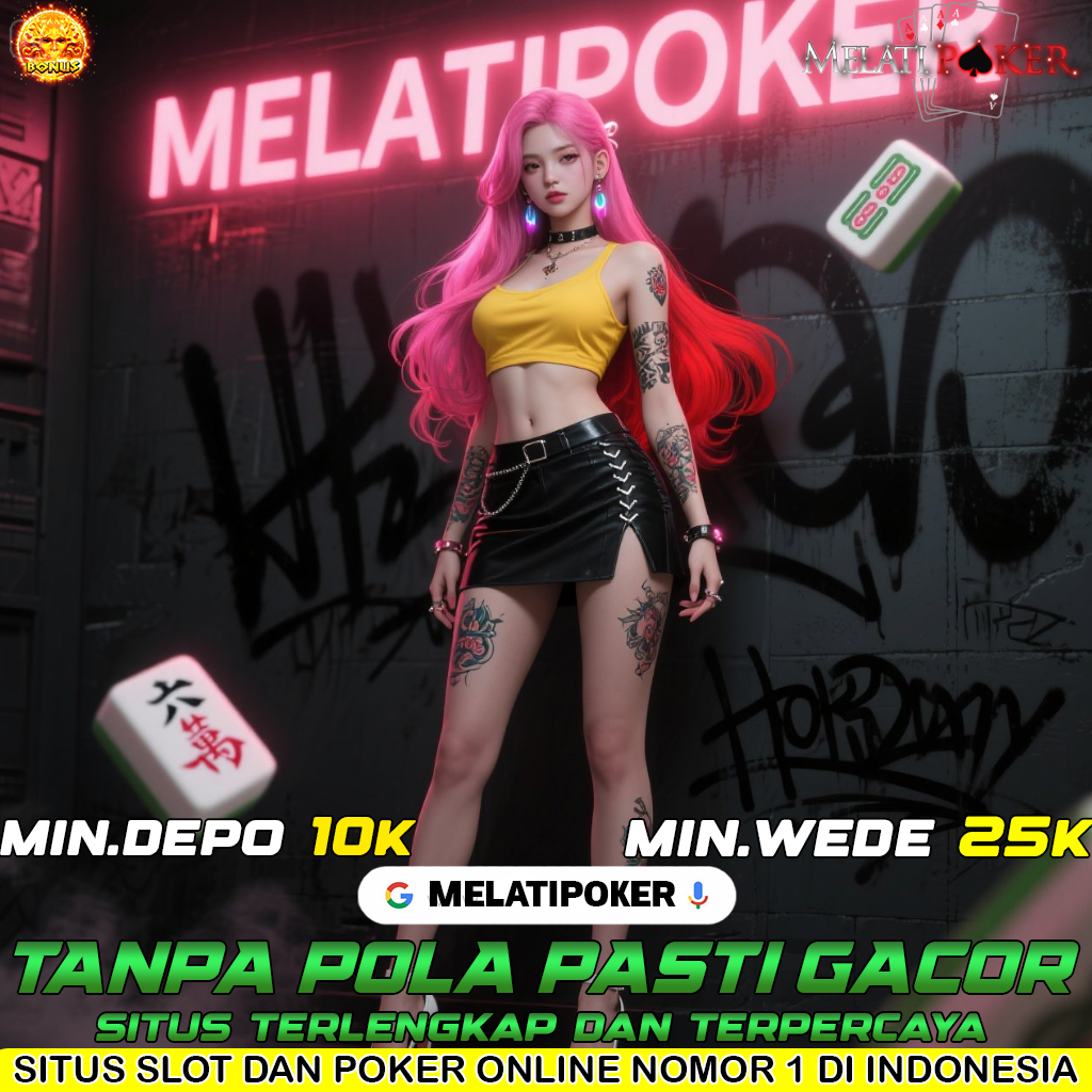 MELATIPOKER Situs Slot Maxwin Auto Profit Tiap Hari